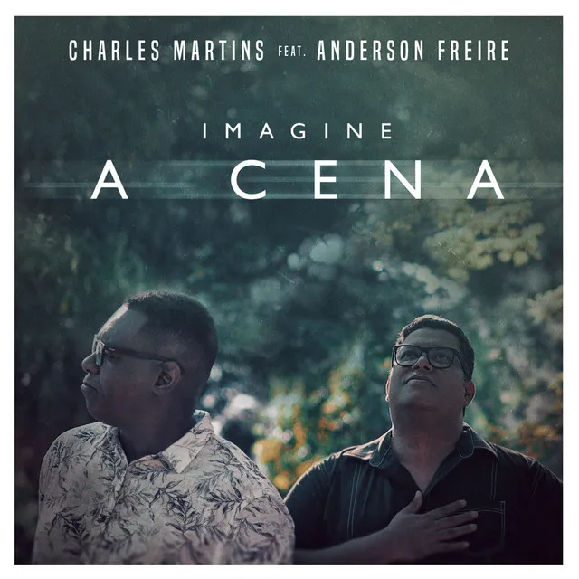 Imagine a Cena (feat. Anderson Freire)