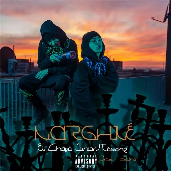 Narghilè by El Chapo Junior