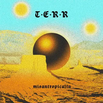 Misantropicalia by Terr