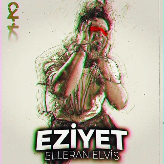 Eziyet (Ne Zaman?) by Elleran Elvis