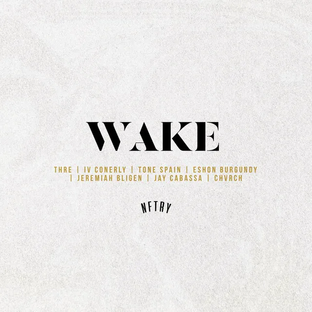 Wake