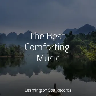 The Best Comforting Music by Deep Sleep FX