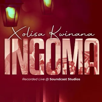 Ingoma by Xolisa Kwinana