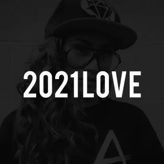 2021 Love by Vico C