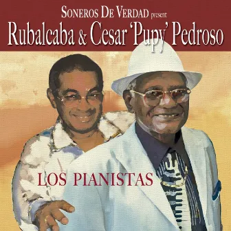 Rubalcaba y Cesar Pedroso los Pianistas by César 