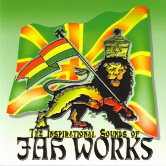 The Inspirational Sounds Of by Jah Works