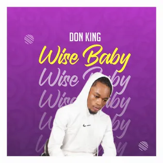 Wise Baby by Don King