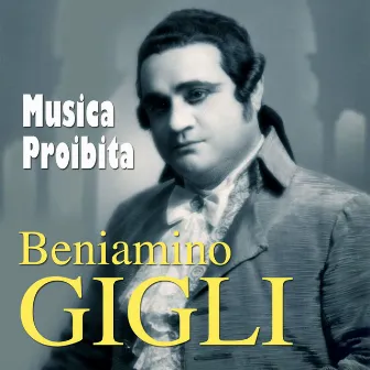 Musica proibita by Beniamino Gigli