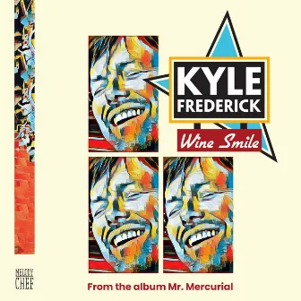 Wine Smile by Kyle Frederick