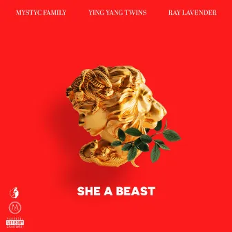 She a Beast by Ray Lavender