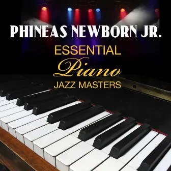 Essential Piano Jazz Masters by J.R.