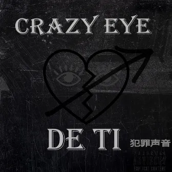 De ti by CrazyEye Vevo