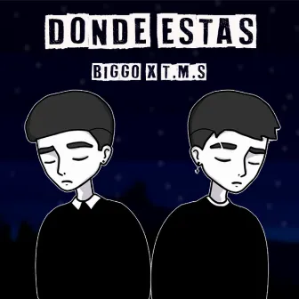 Donde Estas by T.M.S