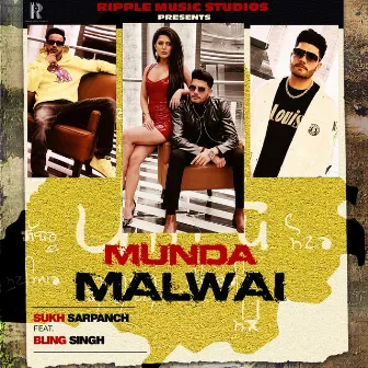 Munda Malwai (Malwa Block) by Sukh Sarpanch