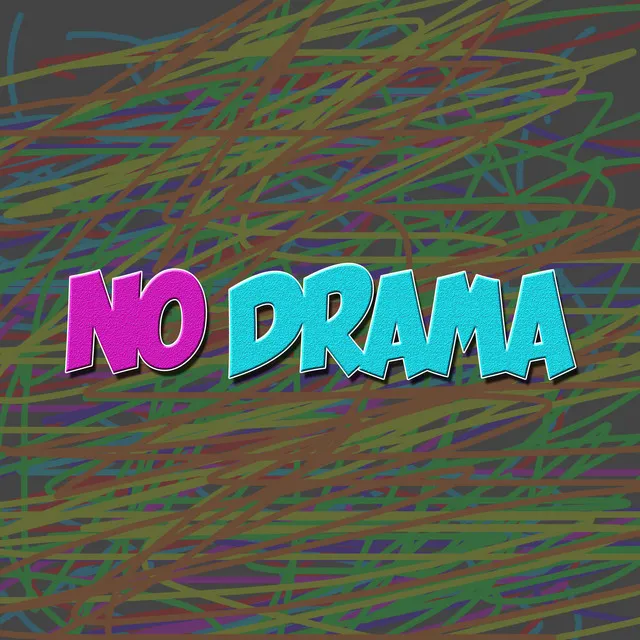 No Drama