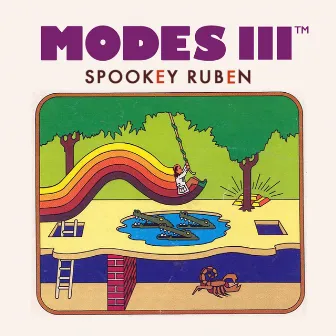 Modes III by Spookey Ruben