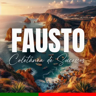 Fausto, Coletânea de Sucessos by Fausto