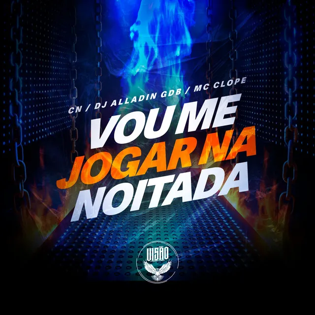 Vou Me Jogar Noitada