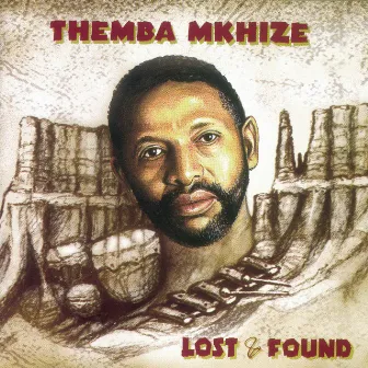 Lost & Found by Themba Mkhize