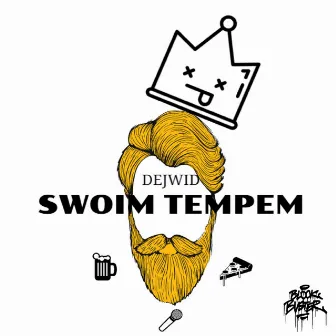 Swoim Tempem by Dejwid