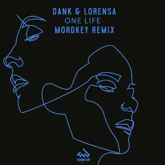 One Life (Mordkey Remix) by Lorensa