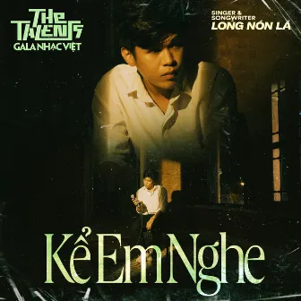 Kể Em Nghe by Long Nón Lá