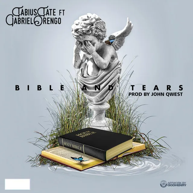 Bible & Tears (feat. Gabriel Orengo)