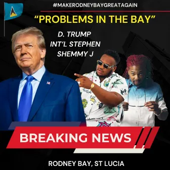 Problems In The Bay by Int'l Stephen