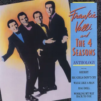 Anthology by Frankie Valli & The Four Seasons