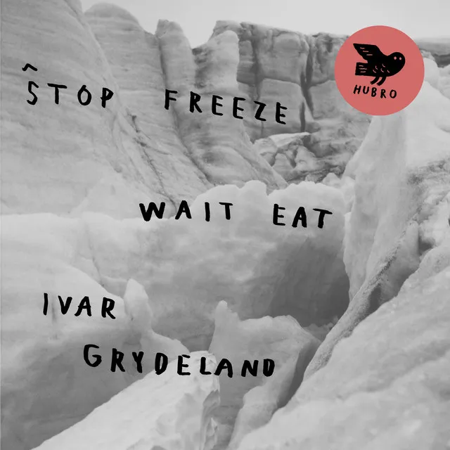 Stop Freeze Wait Eat