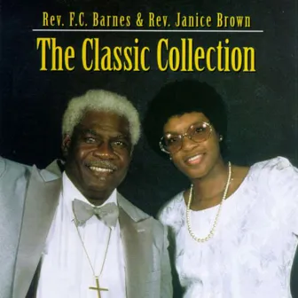 The Classic Collection by Rev. F.C. Barnes