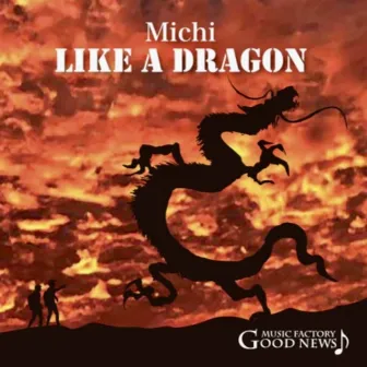 LIKE A DRAGON by Michi