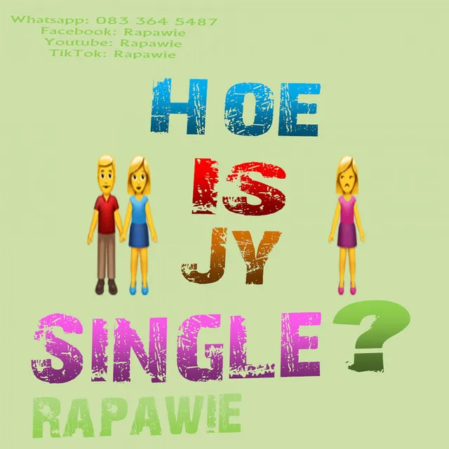 Hoe is Jy Single