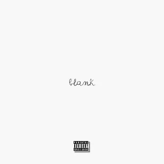 Blank (feat. 197) by Flex DaX