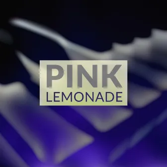 Pink Lemonade by Pink Lemonade