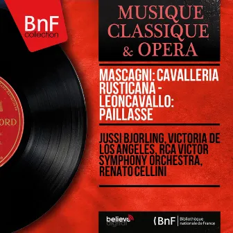 Mascagni: Cavalleria rusticana - Leoncavallo: Paillasse (Mono Version) by Renato Cellini