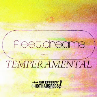 Temperamental by fleet.dreams