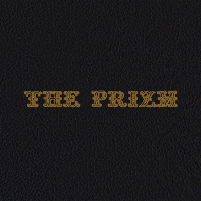 The Prizm (feat. DJ Tiz)