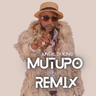 Mutupo (Remix) by Juntal Za King