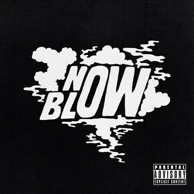 Now Blow