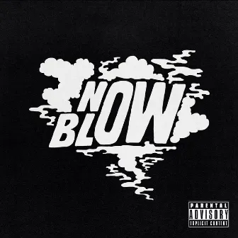 Now Blow by Capstan