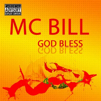 God bless by Mc Bill