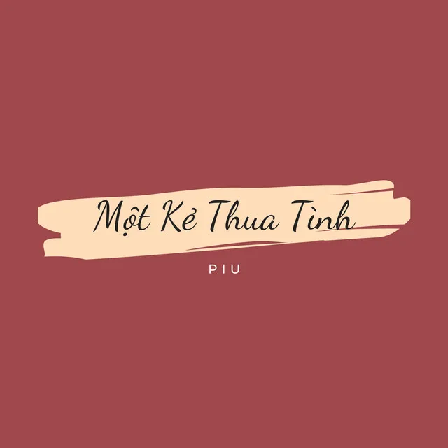 Một Kẻ Thua Tình