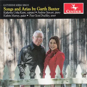 Songs & Arias by Garth Baxter by Kathrin Murray