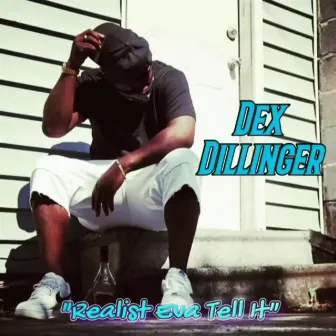 Realist Eva Tell It by Young Dex