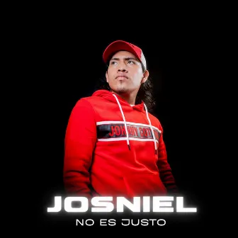 No Es Justo by Josniel