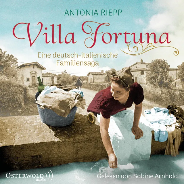 Villa Fortuna (Die Belmonte-Reihe 2) [Eine deutsch-italienische Familiensaga]