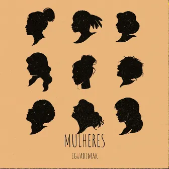 Mulheres by eguadimak