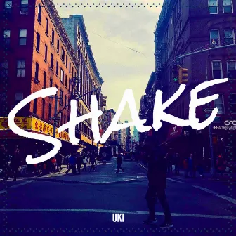 Shake by Uki