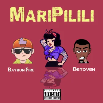 Maripilili by Bayron Fire